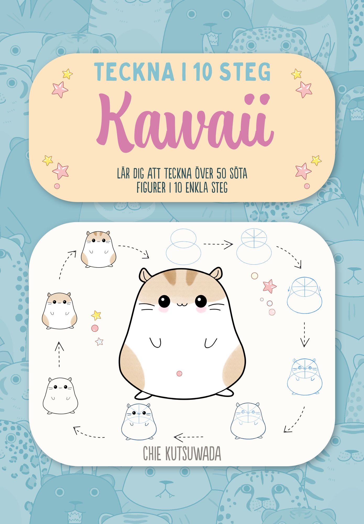 Zeichnen in 19 Schritten: Kawaii Zeichnen in 19 Schritten: Kawaii