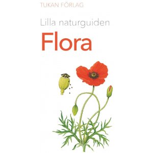Der kleine Naturführer: Flora Der kleine Naturführer: Flora