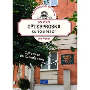 65 neue Göteborg-Kuriositäten 65 neue Göteborg-Kuriositäten