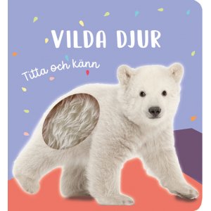 Aussehen und Gefühl: Wilde Tiere Aussehen und Gefühl: Wilde Tiere