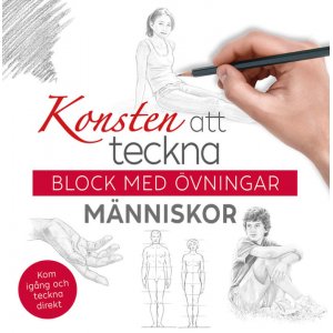 Die Kunst des Zeichnens: Blöcke mit Übungen: Menschen Die Kunst des Zeichnens: Blöcke mit Übungen: Menschen
