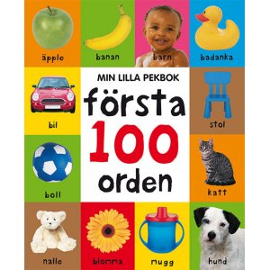 Mein kleines Nachschlagewerk: Die ersten 100 Wörter Mein kleines Nachschlagewerk: Die ersten 100 Wörter