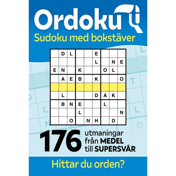 Ordoku: Sudoku mit Buchstaben: 176 Herausforderungen von mittel bis superschwer