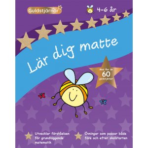 Lernen Sie Mathematik im Alter von 4 bis 6 Jahren Lernen Sie Mathematik im Alter von 4 bis 6 Jahren