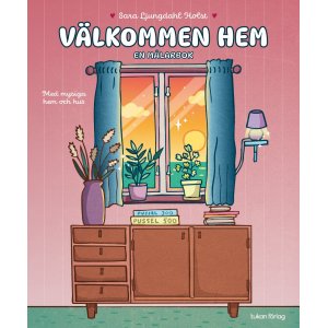 Willkommen zu Hause: Ein Malbuch mit gem�tlichen H�usern und Wohnungen