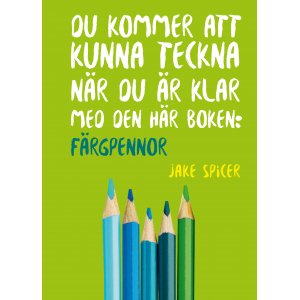 Lehrbuch - Mit diesem Buch - Buntstifte - können Sie zeichnen, wenn Sie fertig sind Lehrbuch - Mit diesem Buch - Buntstifte - können Sie zeichnen, wenn Sie fertig sind