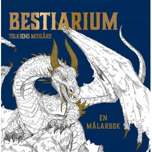 Bestiarium: Tolkiens Mittelerde Bestiarium: Tolkiens Mittelerde