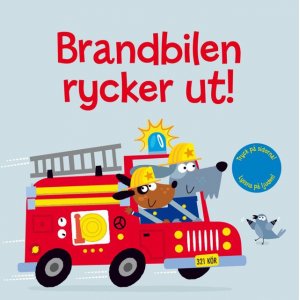 Das Feuerwehrauto fährt los! Das Feuerwehrauto fährt los!
