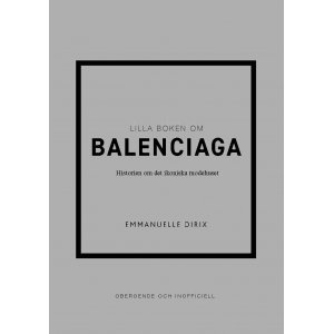 Das kleine Buch über Balenciaga Das kleine Buch über Balenciaga