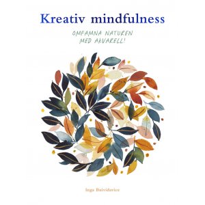 Kreative Achtsamkeit: Mit Aquarell die Natur umarmen! Kreative Achtsamkeit: Mit Aquarell die Natur umarmen!