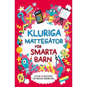 Rätselbuch - Clevere Mathe-Rätsel für kluge Kinder Rätselbuch - Clevere Mathe-Rätsel für kluge Kinder
