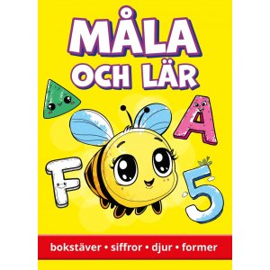 Malen und lernen: Buchstaben, Zahlen, Tiere, Formen