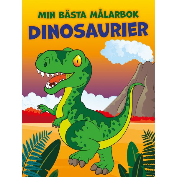 Mein bestes Malbuch: Dinosaurier